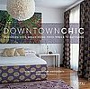 Home Library: Downtown Chic