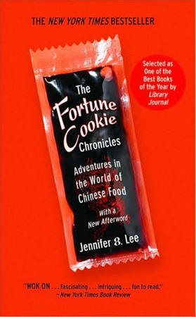 Fortune Cookie Chronicles by Jennifer 8. Lee Fortune Cookie Chronicles by Jennifer 8. Lee