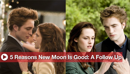 5 Reasons New Moon Is Good: A Follow-Up 5 Reasons New Moon Is Good: A Follow-Up