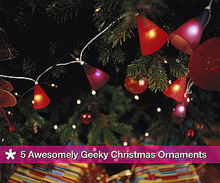 Geek-Chic Holiday Ornaments