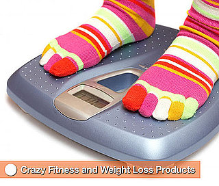 Crazy Fitness and Weight Loss Products