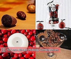 10 Last-Minute Holiday Centerpieces
