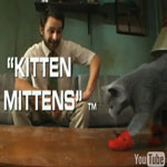 Kitten Mittens Aren't Made For Walking