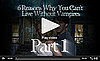 PopSugar Rush Special: 6 Reasons You Can't Live Without Vampires, Part 1! 