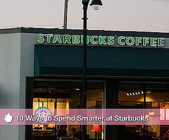 Tips For Saving Money at Starbucks Tips For Saving Money at Starbucks
