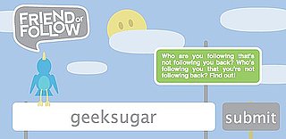 Find Out Twitter Follow Information With Friend or Follow