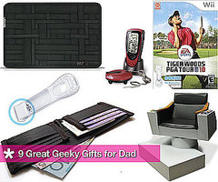 9 Great Geeky Gifts for Dad