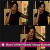 How I'd Wire Weeds' Nancy Botwin 