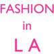 FASHIONinLA FASHIONinLA