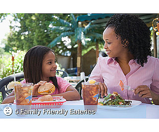 Kid Friendly Restaurants