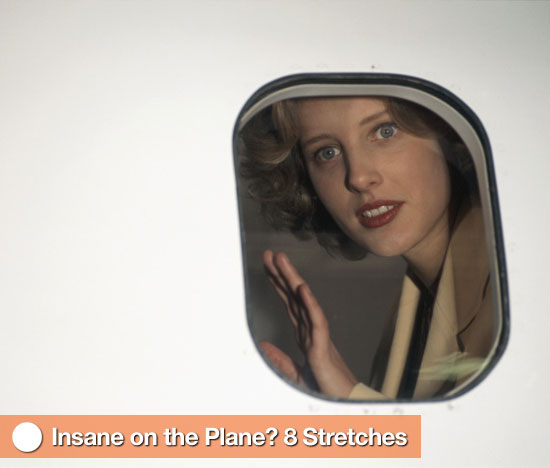 Plane Stretches For Flying Plane Stretches For Flying