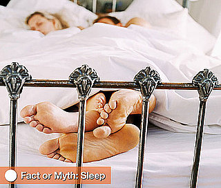 Fact or Myth: Sleep