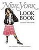 Fab Read: New York Look Book, A Gallery of Street Fashion 