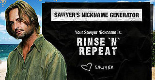 Sawyer Has a Sassy Name for You, Too, Sunshine