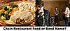 Chain Restaurant Food or Band Name?