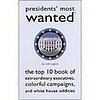 Interview: Nick Ragone, Author of Presidents' Most Wanted
