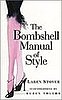 Fab Read: The Bombshell Manual of Style