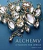 Fab Read: Alchemy: A Passion For Jewels 