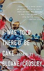 Buzz Book Club: I Was Told There'd Be Cake Buzz Book Club: I Was Told There'd Be Cake