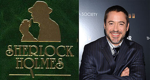 More Sherlock Holmes News: Robert Downey Jr. to Play Holmes