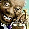 A Wonderful Playlist of "What a Wonderful World" Covers