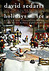 Book Club: Holidays on Ice by David Sedaris