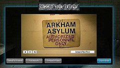 Commit Your Friends to Arkham Asylum For The Dark Knight