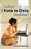 What Do You Think About Online Dating? 
