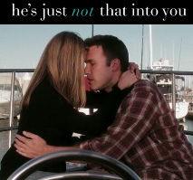 He's Just Not That Into You