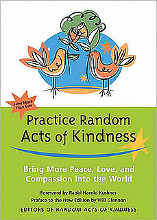 Do Tell: What Random Acts of Kindness Have You Practiced?