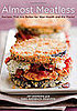 Cookbook Review: Almost Meatless 