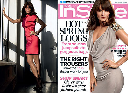 Helena Christensen On The Front Cover Of InStyle UK April 2009, Plus Interview Extracts On Turning 40, Motherhood, Food and more