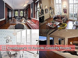 CasaSugar's 10 Favorite Celebrity Rooms