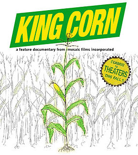 King Corn Coming to Theaters Near You 