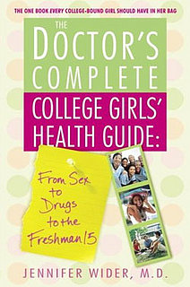 Healthy Read: The Doctor's Complete College Girls' Health Guide
