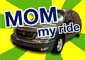 Mom My Ride