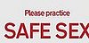 "Safe" Sex Campaign