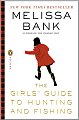 Book Review: The Girls' Guide to Hunting and Fishing