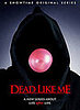 First Look: The Dead Like Me Movie
