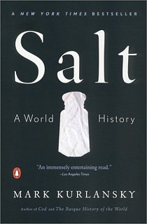 Summer Reading: Salt: A World History