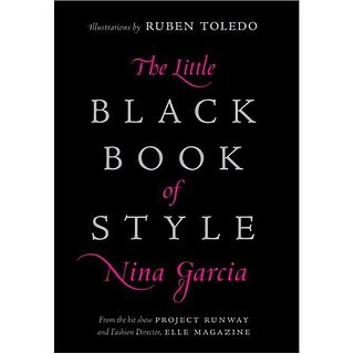 Fab Read: Nina Garcia's Little Black Book of Style