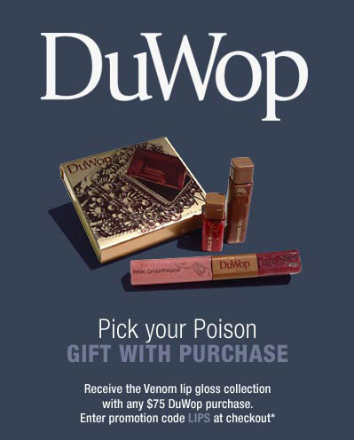 Bella Bargain: Free DuWop Gift with Purchase