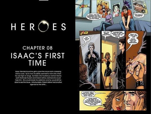 HEROES Graphic novel Chapter eight: Isaac’s first time.