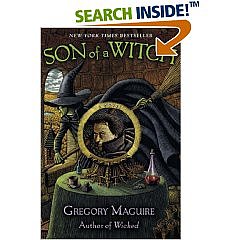 Son of a Witch: A Novel: Books: Gregory Maguire