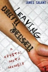 Leaving Dirty Jersey: A Crystal Meth Memoir