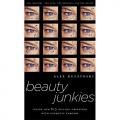 Fab Read: Beauty Junkies