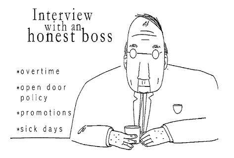 Ask the "Honest Boss"