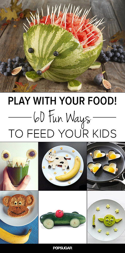 Fun Food Ideas For Kids